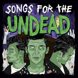 Songs For The Undead album artwork