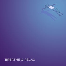 Breathe & Relax album artwork