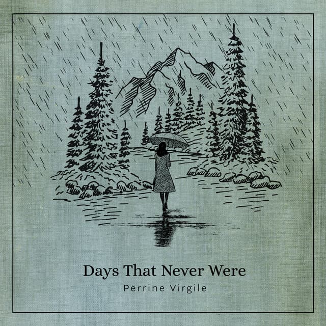 Days That Never Were