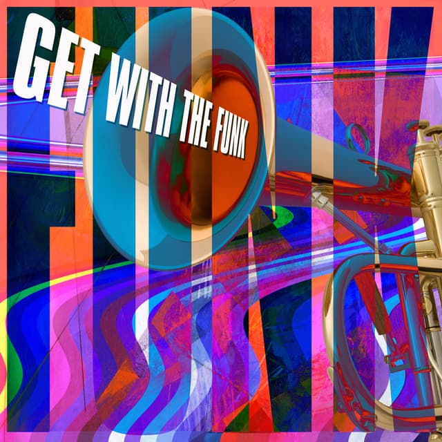 Get With The Funk