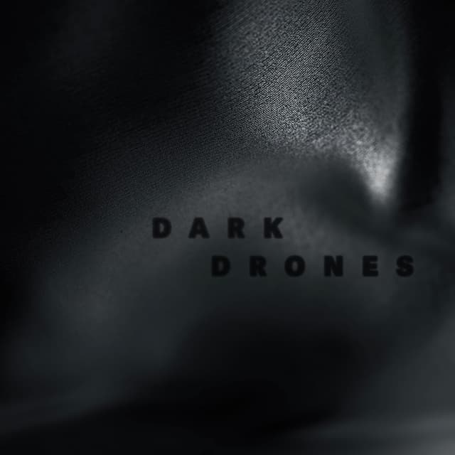 Dark Drones