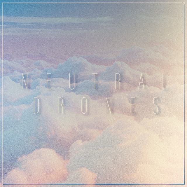 Neutral Drones