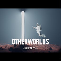The Lorne Balfe Collection - Otherworlds album artwork
